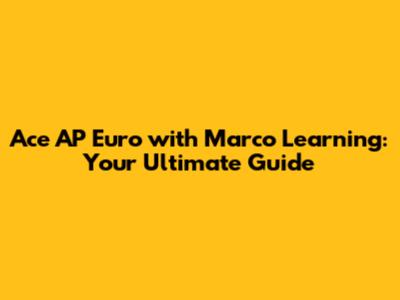 Ace AP Euro with Marco Learning: Your Ultimate Guide