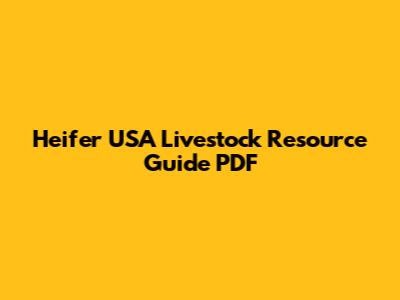 Heifer USA Livestock Resource Guide PDF