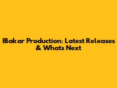 IBakar Production: Latest Releases & What's Next