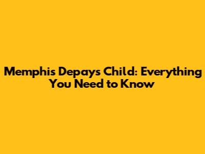 Memphis Depay's Child: Everything You Need to Know