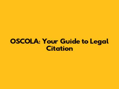 OSCOLA: Your Guide to Legal Citation