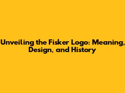 Unveiling the Fisker Logo: Meaning, Design, and History