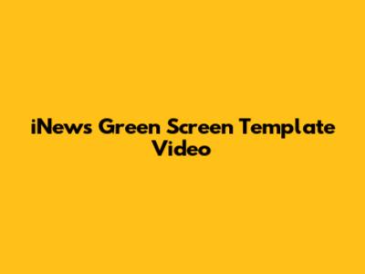 iNews Green Screen Template Video